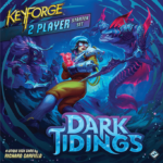 keyforge-dark-tidings-e6f9356f353befd9f4034930343b58a8